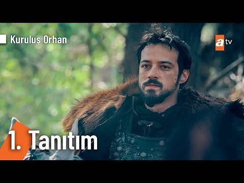 Kuruluş Orhan 1. Tanıtım ‪@KurulusOrhanatv‬