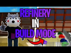 We Recreated Refinery In Piggy Build Mode|Roblox Piggy Build Mode