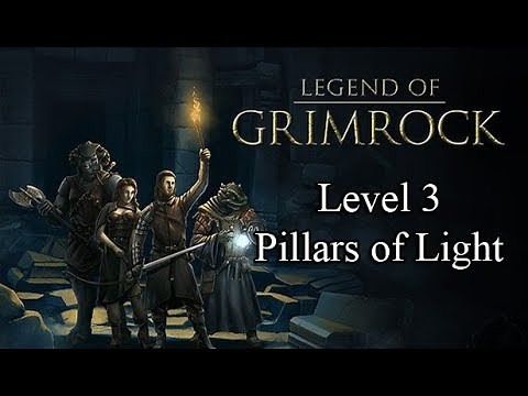 Legend of Grimrock Walkthrough Level 3 - Pillars of Light
