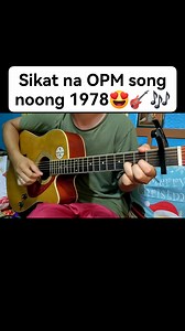 20K views · 635 reactions | Sikat na OPM song noong 1978 #OPM #acoustic #fingerstyle #guitar #music #song #lyrics #cover #fypシ #reels #fb #short #videos | FingerStyle GuitarMusic | Facebook
