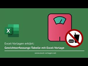 Gewichtskontrolle mit System – So nutzen Sie die kostenlose Excel-Vorlage richtig!