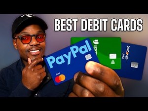 The Top 4 Debit Cards In 2025 - Earn Cash Back & Points