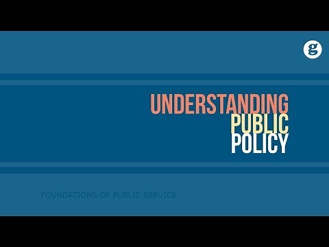 Understanding Public Policy