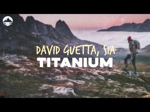 David Guetta, Sia - Titanium | Lyrics