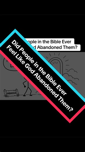 Did People in the Bible Ever Feel Like God Abandoned Them? Habakkuk’s Wrestling. Habakkuk questioned God’s justice regarding the wicked (Habakkuk 1:2). Ultimately, he declared he would rejoice in God regardless of his circumstances (Habakkuk 3:17-18). Question: Is your faith dependent on your circumstances changing, or on the character of God? (Part 7 of 9)