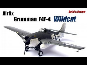 Airfix Grumman F4F-4 Wildcat Starter Set - 1/72 Scale Plastic Model Kit - Build & Review
