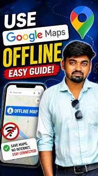 How to Use Google Maps Offline | Save Maps Without Internet | Google Maps Offline Guide (2026)
