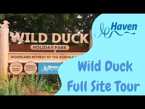 Haven Holidays, Wild Duck: Full site tour