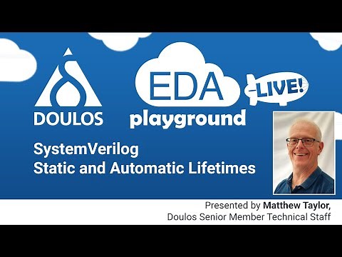 EDA Playground LIVE! SystemVerilog Static and Automatic Lifetimes