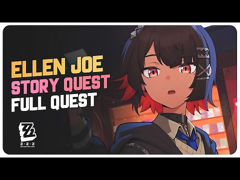 Ellen Joe Agent Story Quest (Full Quest) It's Me.. Leave Me a Message | Zenless Zone Zero 1.5