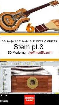 6- SolidWorks |Electric Guitar|: Stempt.3 #3d #design #guitar #engineering #solidworks
