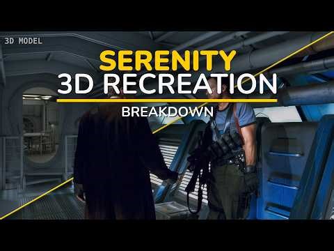 Serenity/Firefly 3D Recreation | VFX Breakdown