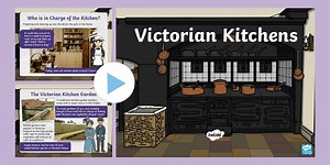 KS1 Victorian Kitchens PowerPoint