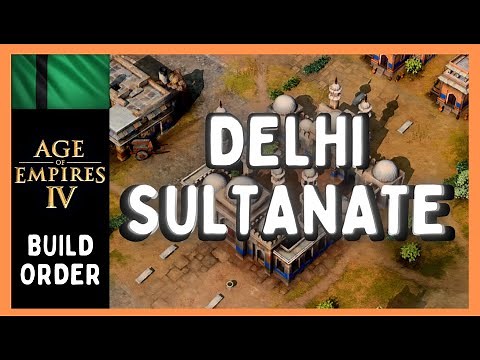 ULTIMATE Delhi Sultanate Build Order Guide | Age of Empires 4
