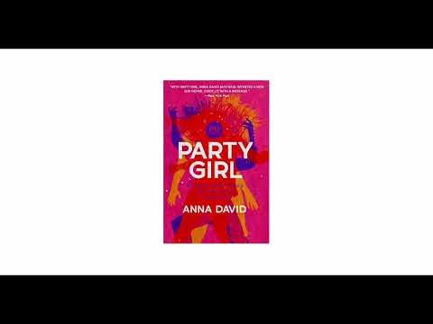 Party Girl by Anna David (Second Edition Audiobook) – Chapter 10 – Fired Up