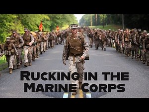 Rucking in the Marine Corps