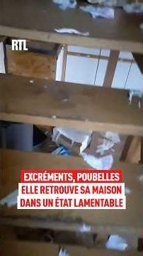 Excrement, garbage… she found her house in a deplorable state.