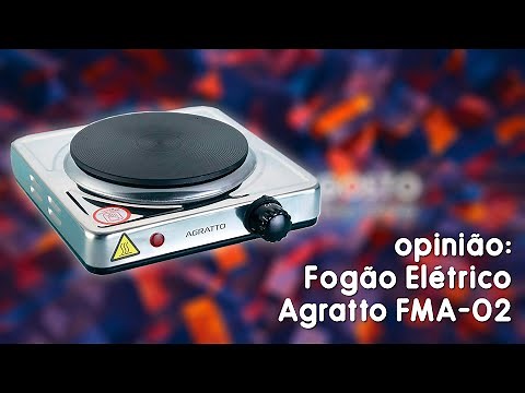 Fogão Elétrico da Agratto 1 boca FMA-02 - Vale a Pena? Opinião