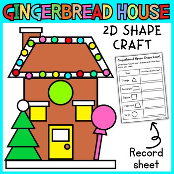 2D Shape Gingerbread House Craft | Christmas Math Center Activity