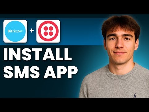 How To Install An Incoming SMS App In Bitrix24 (Tutorial 2026)