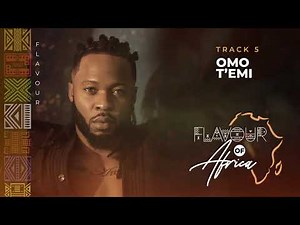 Flavour - Omo T'emi