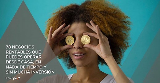 78 negocios rentables desde casa (Análisis comparativo)