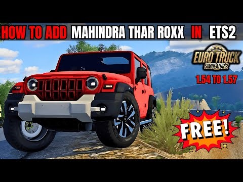 How to Download & Install MAHINDRA THAR in ETS2 1.57 | Free Indian Car Mod For ETS2