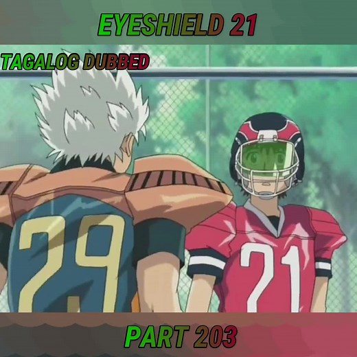 Eyeshield 21 Tagalog Dubbed Episode 203