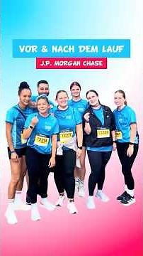Vor & nach dem Lauf – JP Morgan Chase