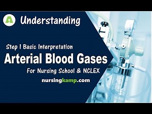 How to do Simple ABG Interpretation Arterial Blood Gases Step 1 Nursing KAMP Easy NCLEX Review 2019