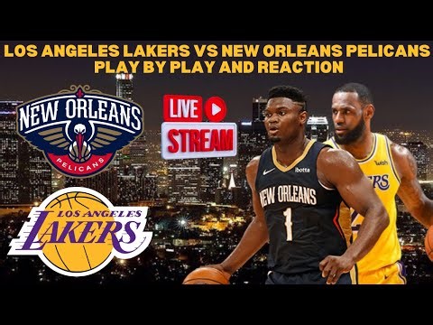 *LIVE* | Lakers Vs Pelicans Play By Play & Reaction #nba