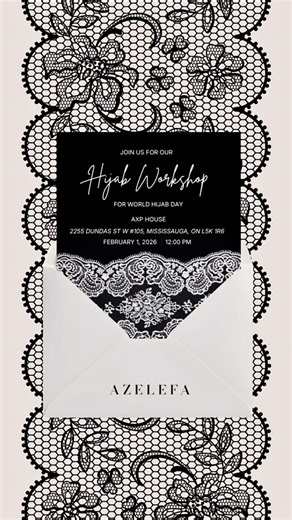 AZELEFA on Instagram: "Lace Edit: Hijab Workshop by Azelefa | 📍@axphouse Mississauga Join us on World Hijab Day: 🪡 Choose your modal from the selection. 🧵 Sew on lace (guided session). 🍵 Snacks & drinks provided. 💬 Create & connect! 🕛 Feb 1st at 12–2 PM. Tickets are live! PS: No sewing experience needed. You’ll leave with a custom Azelefa lace modal & a little surprise! 😉"