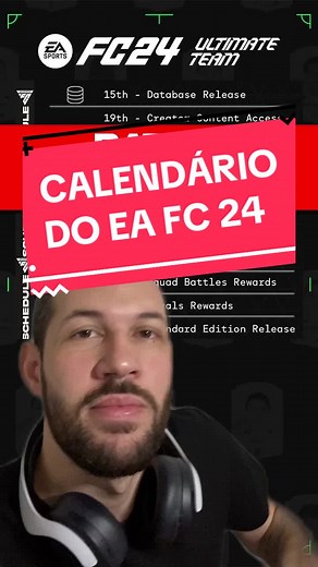 Calendário do EA FC 24: Lançamento, Acesso Antecipado, Web App e Mais