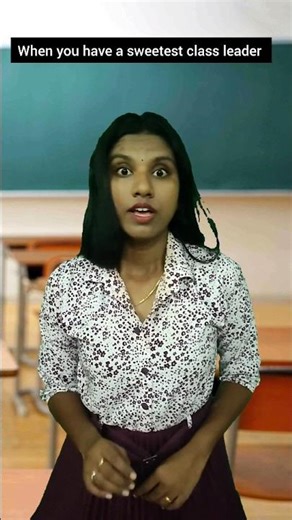 Sweet class leader🤯 #youtube #shorts #class #teacher #students #trending #viralvideo #comedy #yt