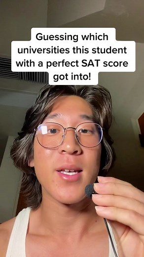 Student with Perfect SAT Score University Guesses
