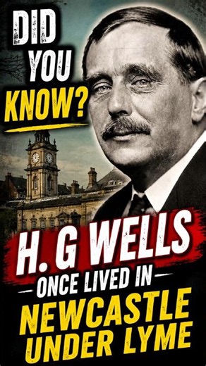 Did You Know? H.G. Wells Lived in Stoke on Trent!