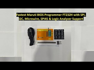Fastest Maruti BIOS Programmer FT232H with SPI, I2C, Microwire, SPI45 & Logic Analyzer Support