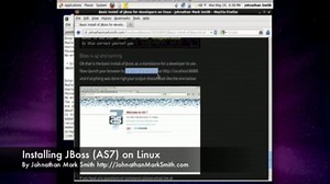 Installing JBoss (AS7) on Linux By Johnathan Mark Smith