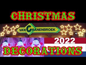 CHRISTMAS DECORATIONS IN HOLLAND - KERSTDORP 2022 VAN CRANENBROEK BUDEL