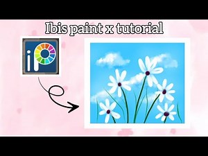 Ibis paint x Tutorial for beginners || Digital art 🎨