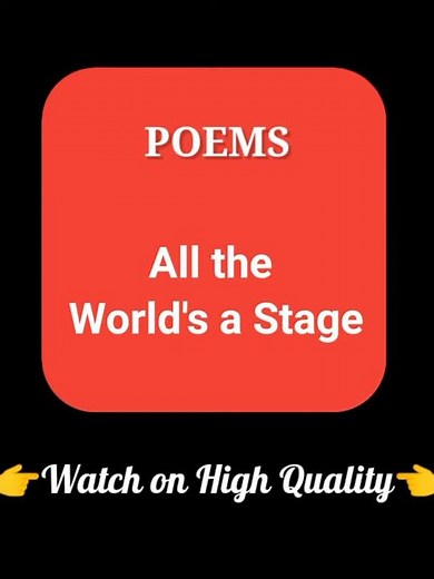 Class 11 | English | All The World's A Stage | By William Shakespeare | All Exercises | #Shorts