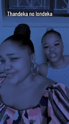 Thandeka no Londeka: A Viral TikTok Duo