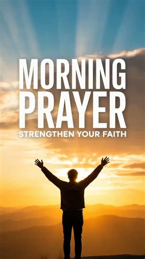 Morning Prayer to Strengthen Your Faith | Trust God Today #MorningPrayer #FaithPrayer #FaithPrayer