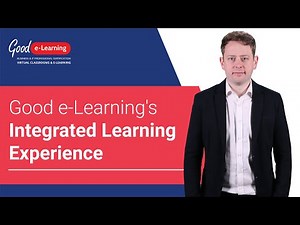 Good e-Learning's Integrated Learning Experience