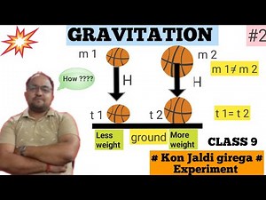 #Gravitation , Free fall Experiment # Class 9