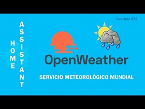 OpenWeatherMap en Home Assistant. Datos meteorológicos para tu Home Assistant