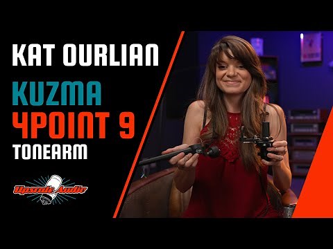 Kuzma 4Point 9 Precision Tonearm Review w/ Upscale Audio's Kat Ourlian