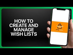 How To Create And Manage Wish Lists In Amazon Shopping App ! Tutorial
