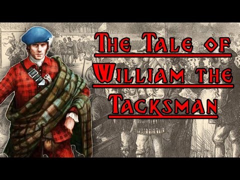 The Tale of William the Tacksman (Scottish Folklore)