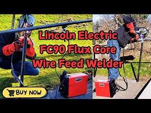 Lincoln Electric FC90 Flux Core Wire Feed Welder | Compact Powerful and Easy-to-Use